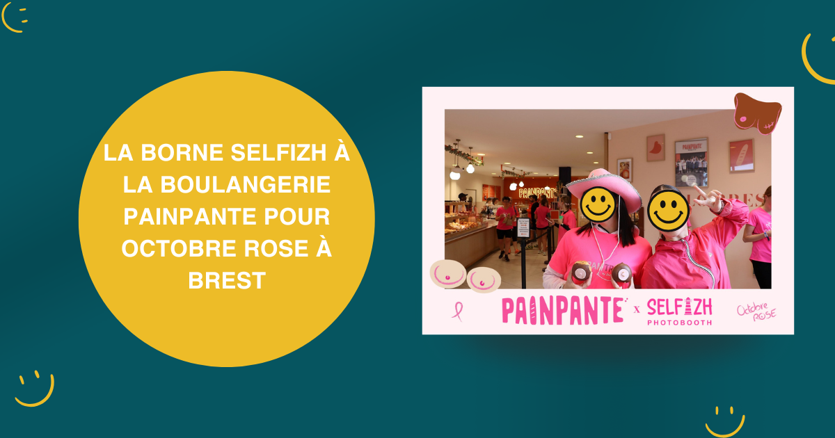La borne Selfizh à la boulangerie Painpante pour Octobre Rose à Brest