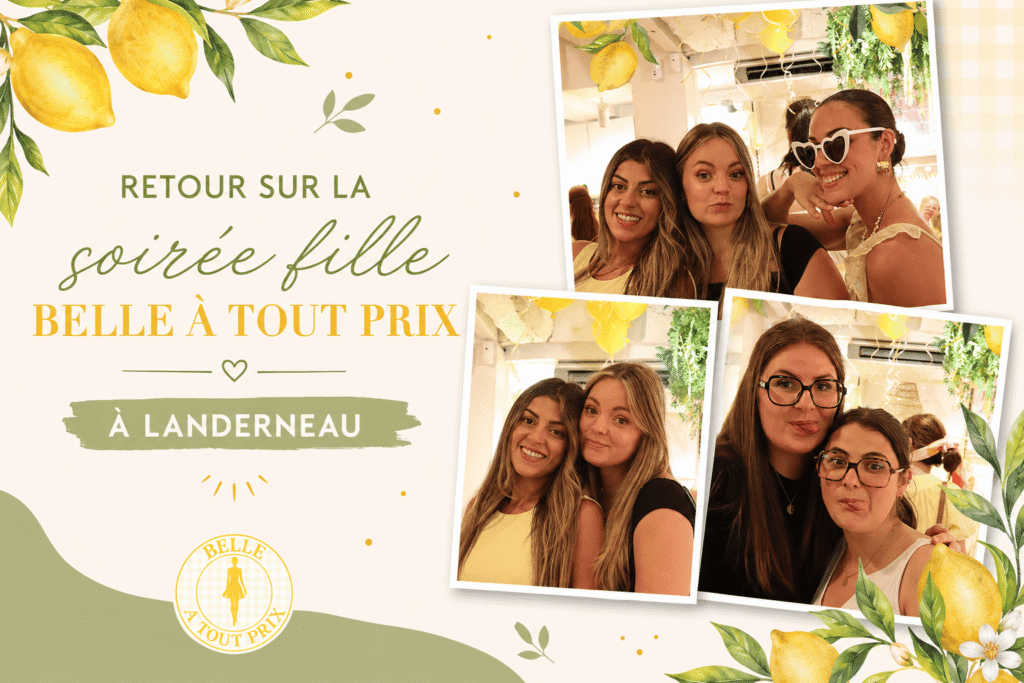 Soirée filles Belle à tout Prix Landerneau