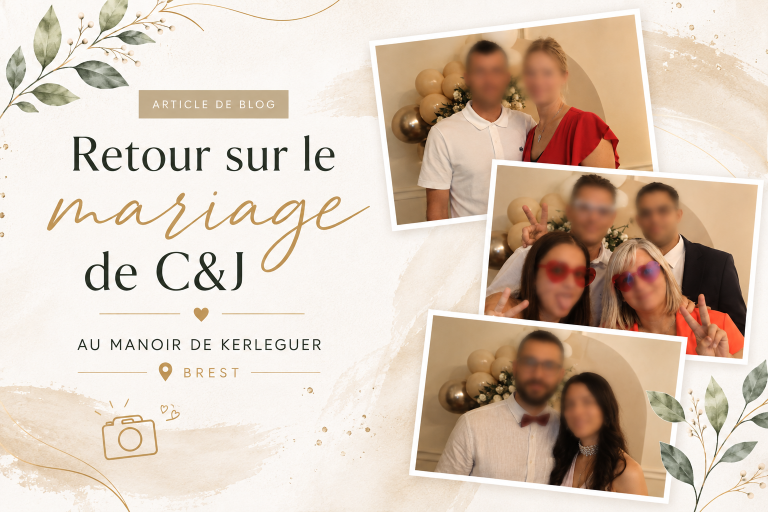 Un photobooth miroir pour le mariage de C&J au Manoir de Kerleguer à Brest
